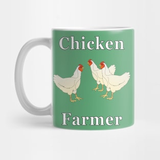 Chicken Farmer Mug